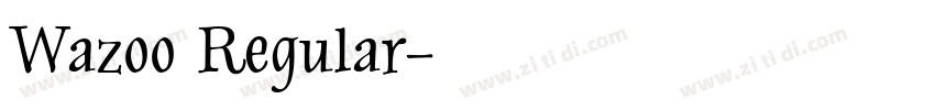 Wazoo Regular字体转换